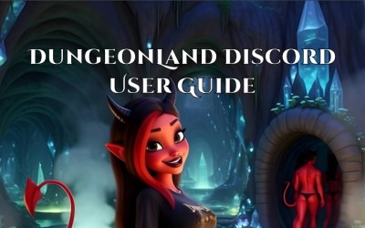 DungeonLand Discord User Guide